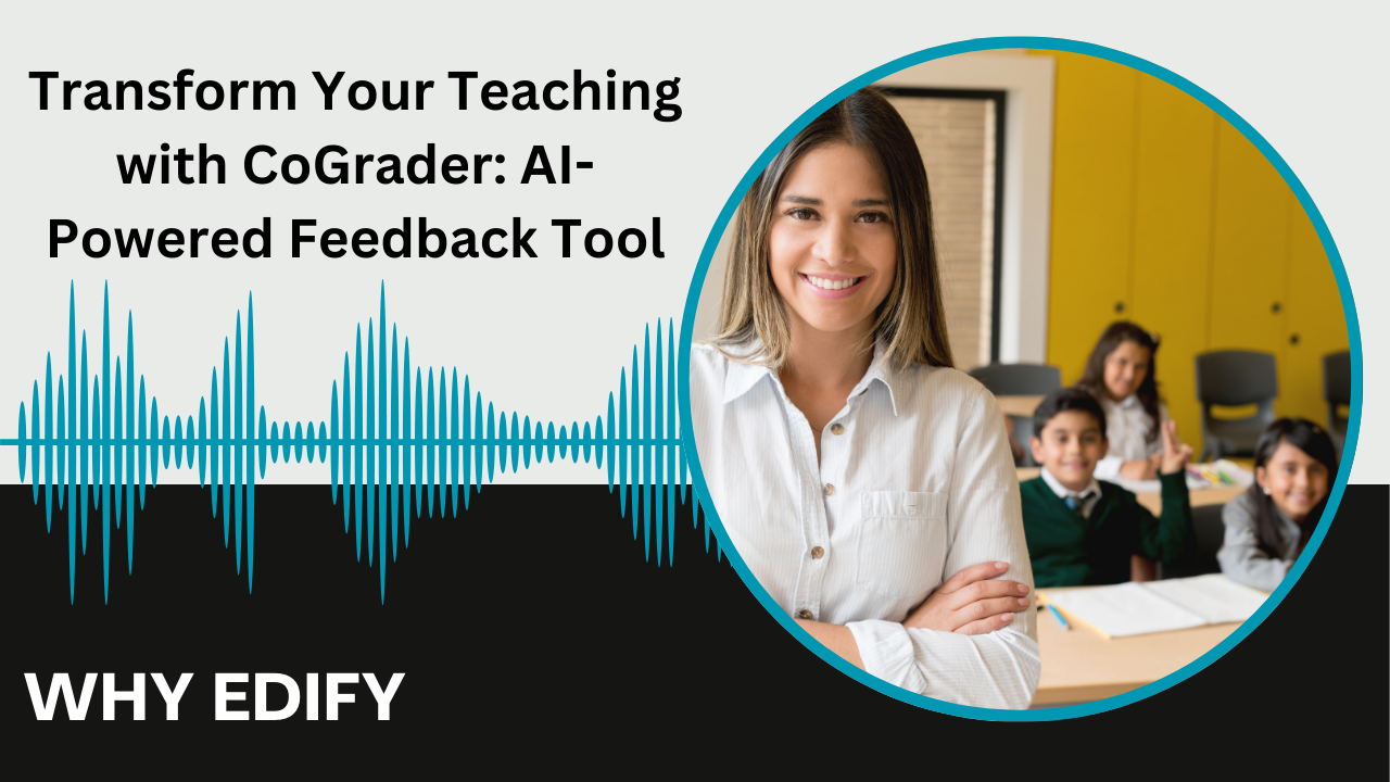 Transform Your Teaching With CoGrader: AI-Powered Feedback Tool